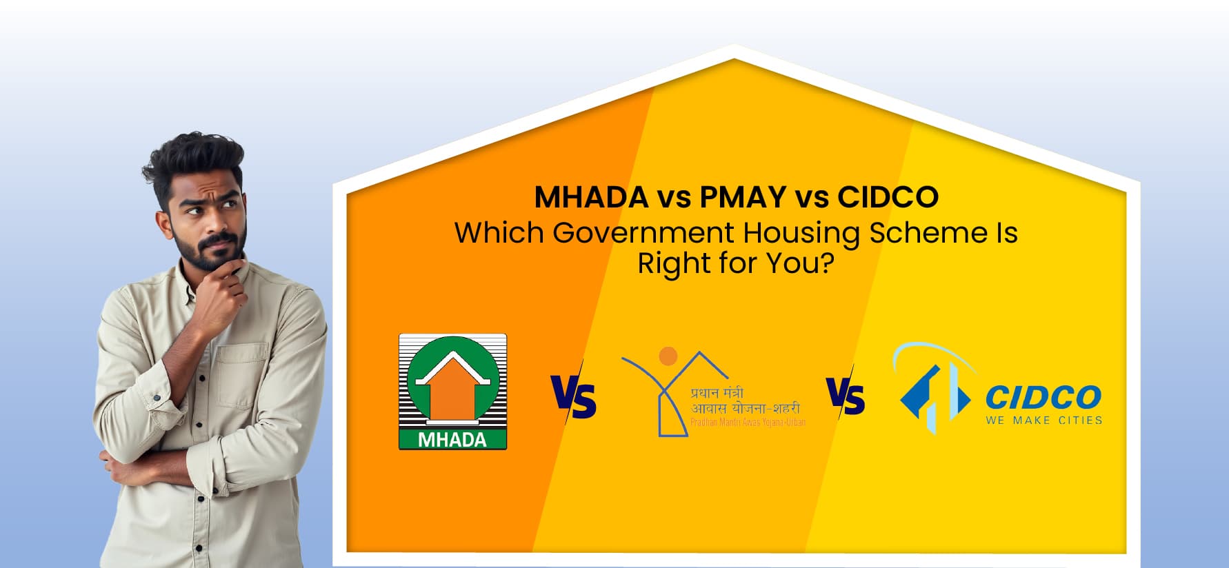 MHADA vs PMAY vs CIDCO: Which Government Housing Scheme Is Right for You?