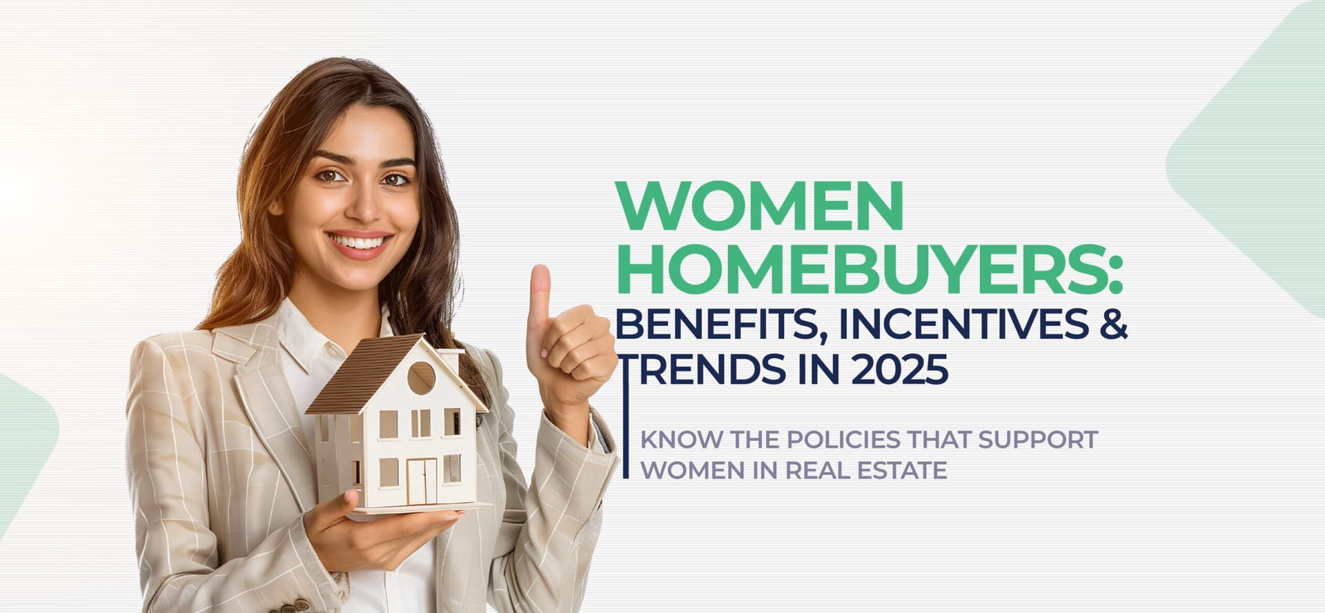 Why 2025 Is the Best Year for Women to Become Homeowners Across India.
